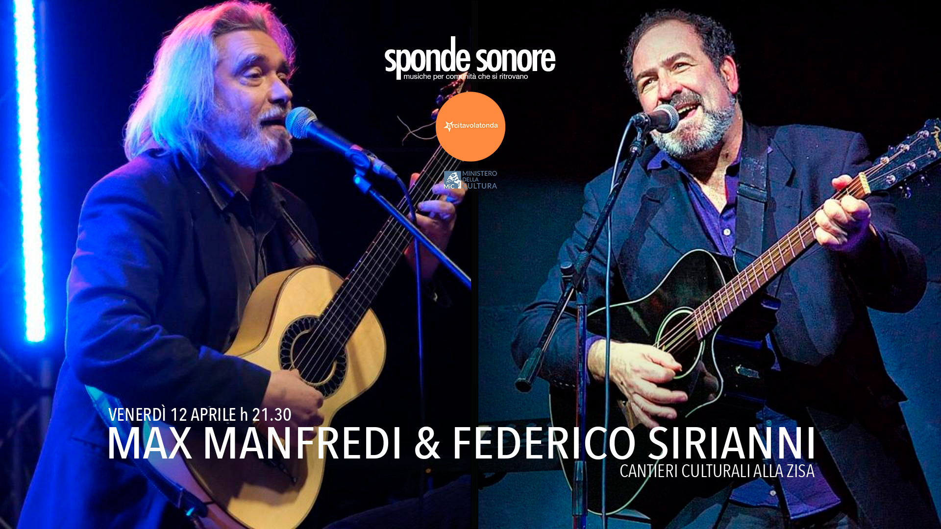 MAX MANFREDI & FEDERICO SIRIANNI @ SPONDE SONORE